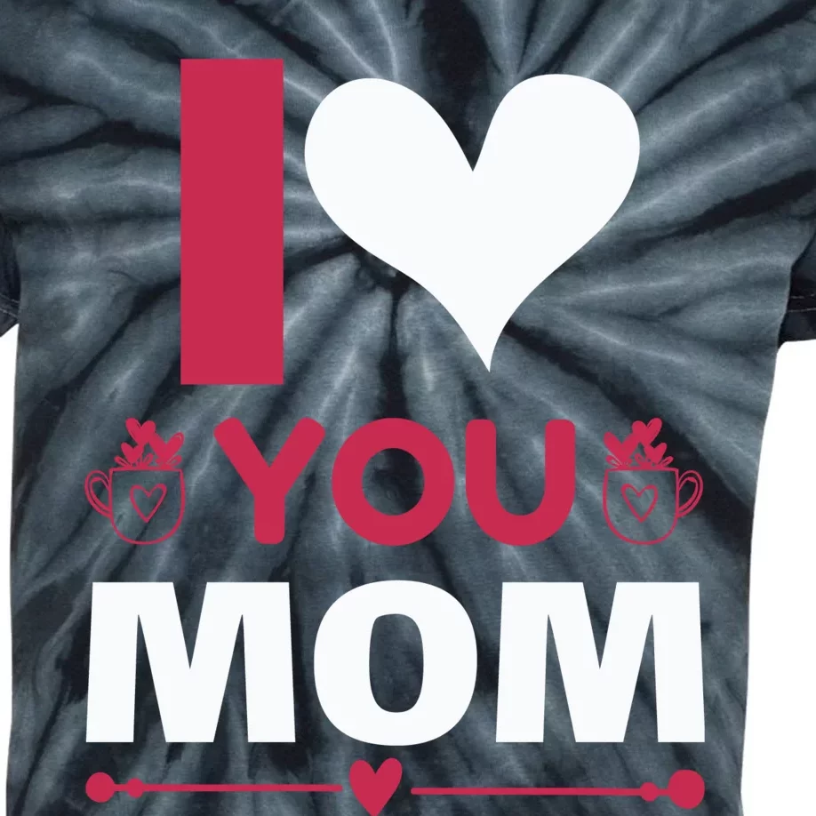 I Love You Mom Kids Tie-Dye T-Shirt