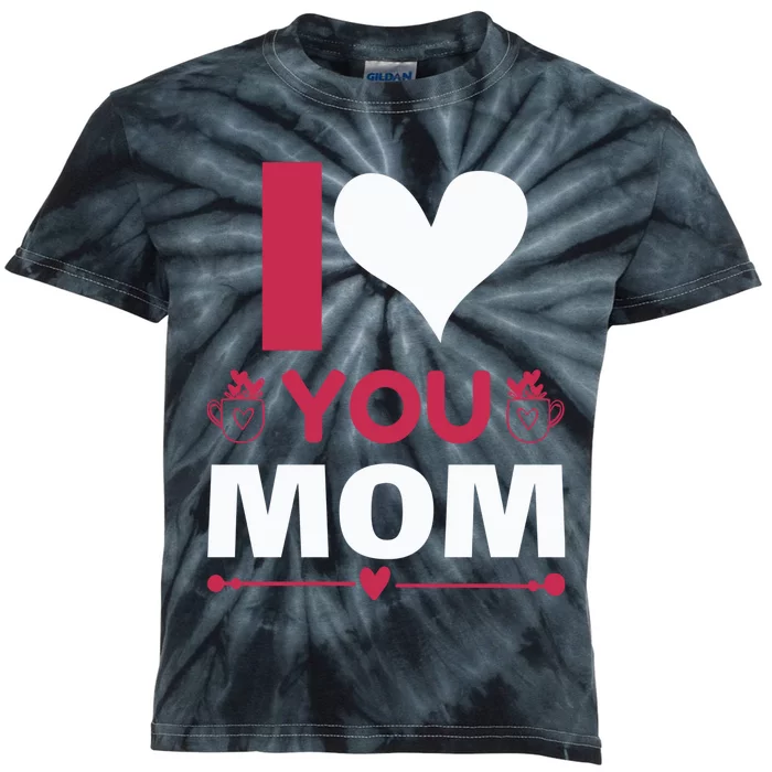 I Love You Mom Kids Tie-Dye T-Shirt