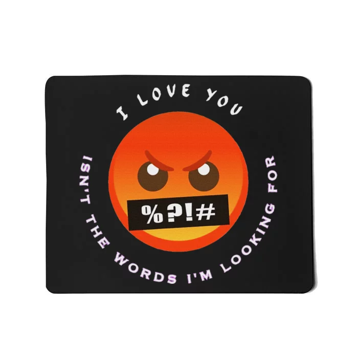 I Love You Mousepad