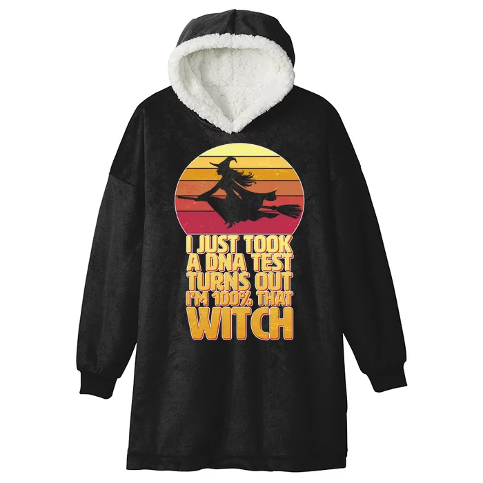 I'm 100 That Witch DNA Test Funny Halloween Hooded Wearable Blanket