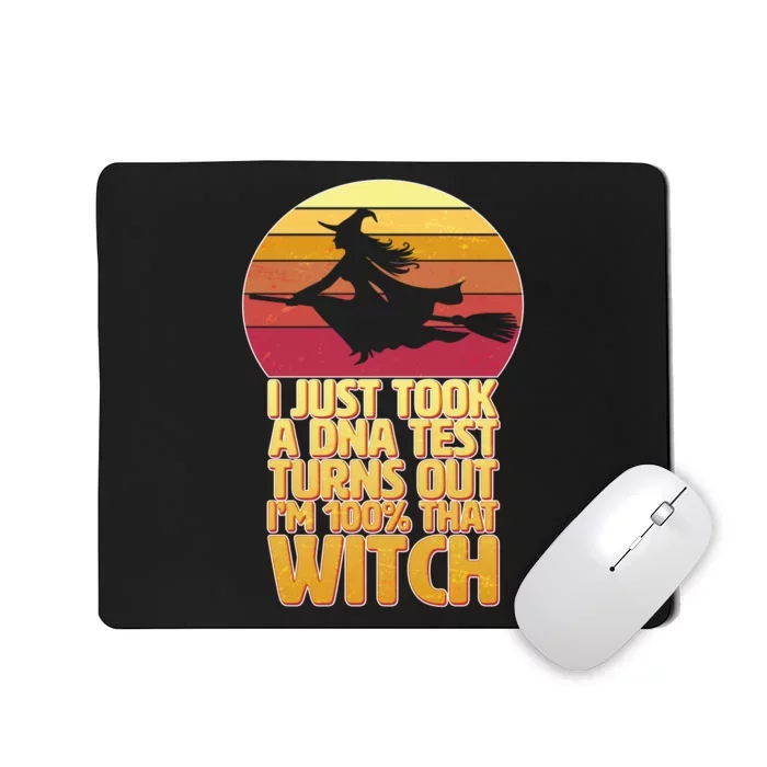 I'm 100 That Witch DNA Test Funny Halloween Mousepad