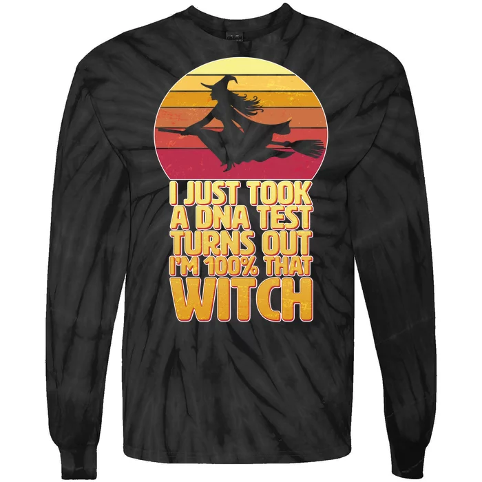 I'm 100 That Witch DNA Test Funny Halloween Tie-Dye Long Sleeve Shirt