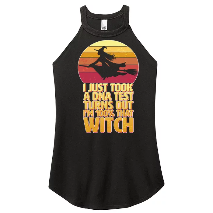 I'm 100 That Witch DNA Test Funny Halloween Women’s Perfect Tri Rocker Tank