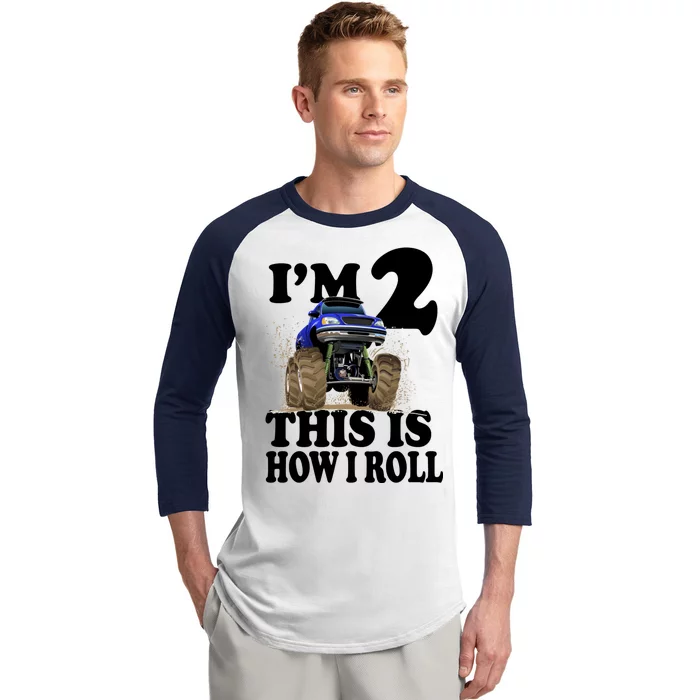 I'm 2 This Is How I Roll Baseball Sleeve Shirt