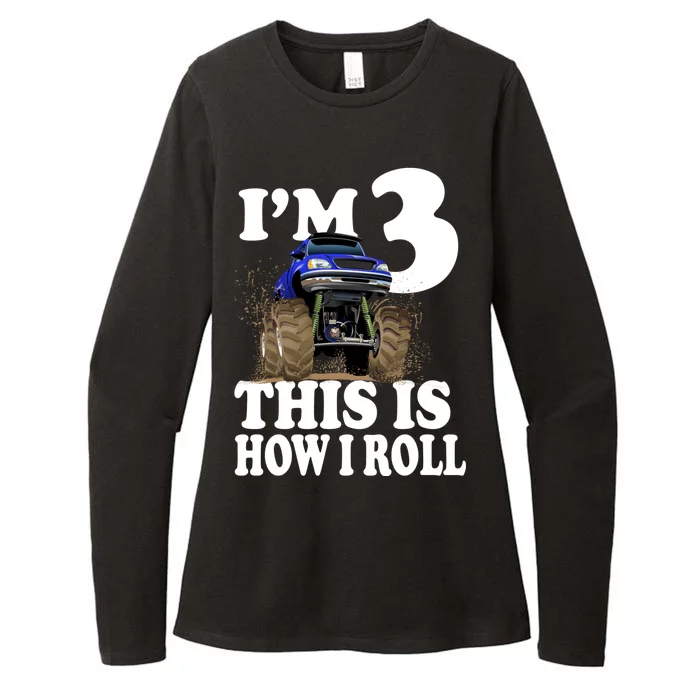 I'm 3 This Is How I Roll Monster Truck Womens CVC Long Sleeve Shirt