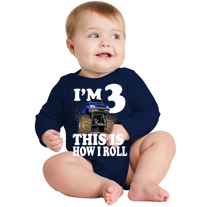 I'm 3 This Is How I Roll Monster Truck Baby Long Sleeve Bodysuit