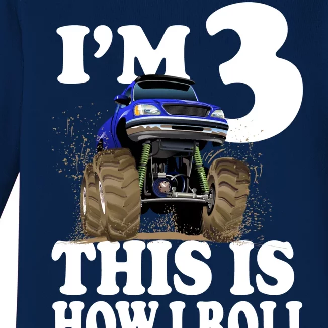 I'm 3 This Is How I Roll Monster Truck Baby Long Sleeve Bodysuit