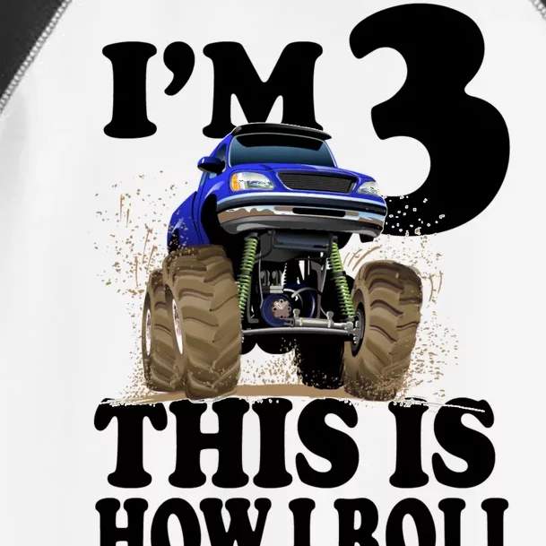 I'm 3 This Is How I Roll Monster Truck Toddler Fine Jersey T-Shirt