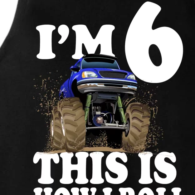 I'm 6 This Is How I Roll Monster Truck Ladies Tri-Blend Wicking Tank