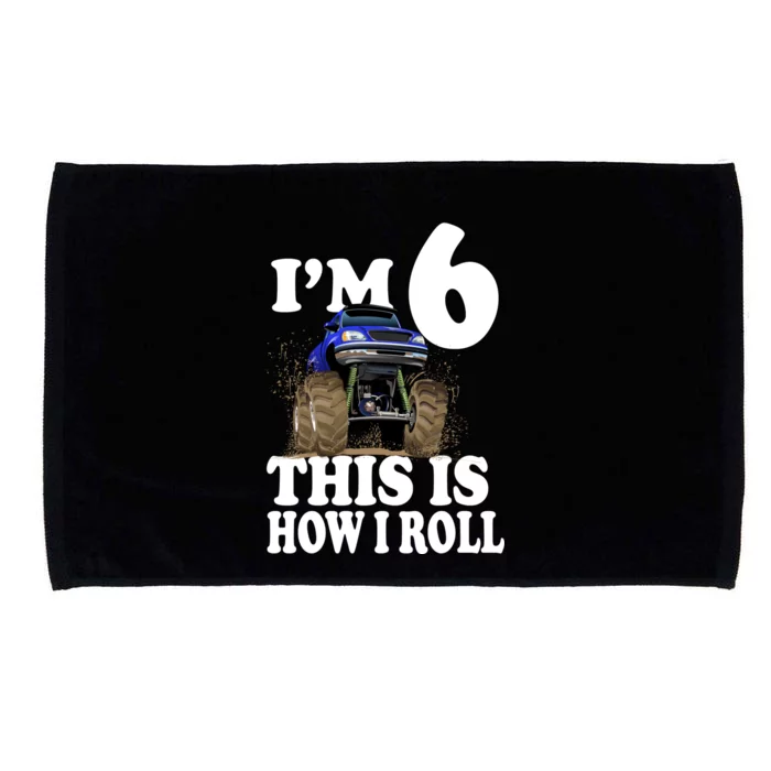 I'm 6 This Is How I Roll Monster Truck Microfiber Hand Towel