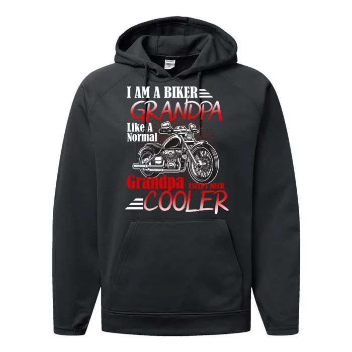 I'm A Biker Grandpa Except Much Cooler Performance Fleece Hoodie