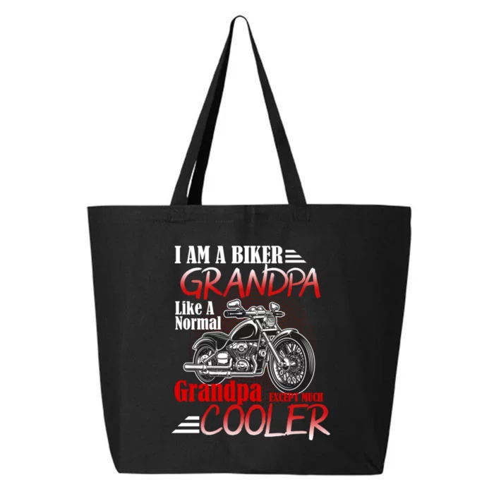 I'm A Biker Grandpa Except Much Cooler 25L Jumbo Tote