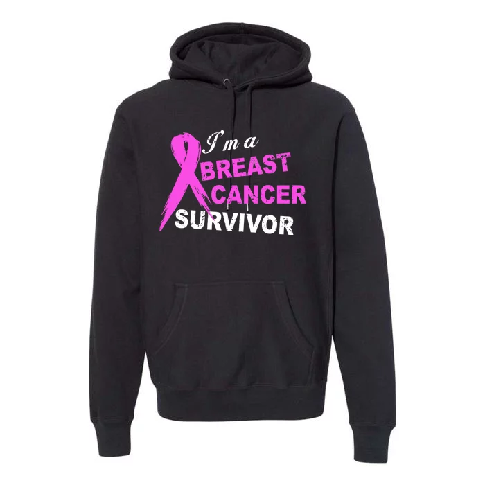 I'm A Breast Cancer Survivor Premium Hoodie