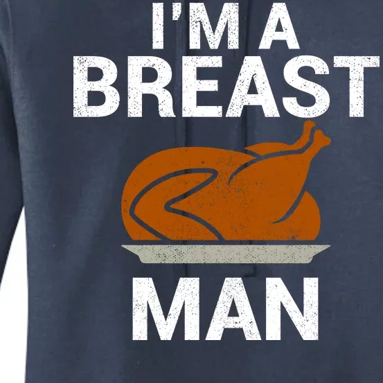 I'm A Breast Man Turkey Women's Pullover Hoodie