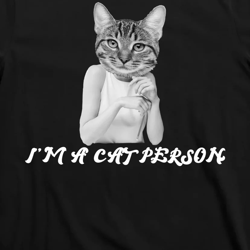 I'm A Cat Person T-Shirt