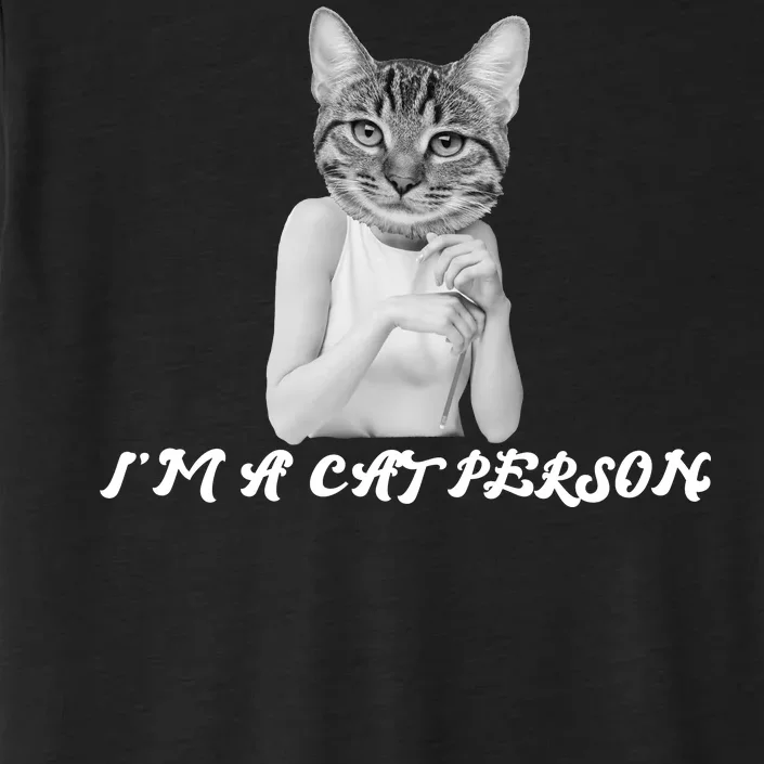 I'm A Cat Person ChromaSoft Performance T-Shirt