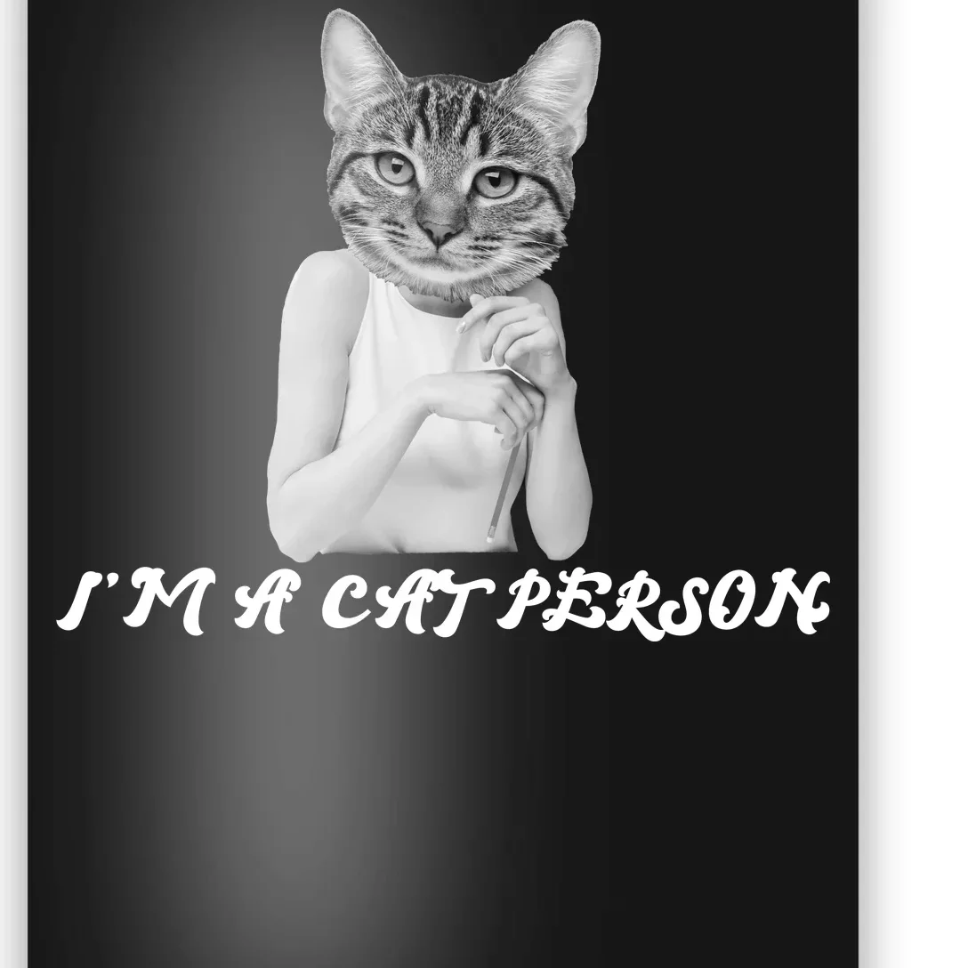 I'm A Cat Person Poster