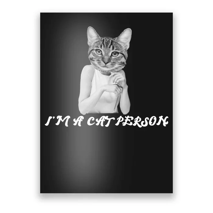 I'm A Cat Person Poster