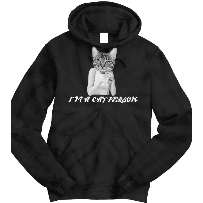 I'm A Cat Person Tie Dye Hoodie