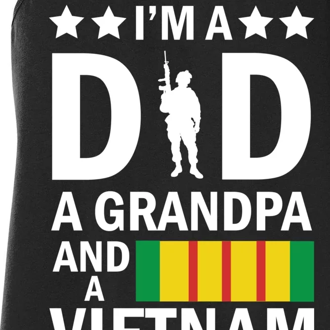 I'm A Dad A Grandpa and A Vietnam Veteran Women's Racerback Tank