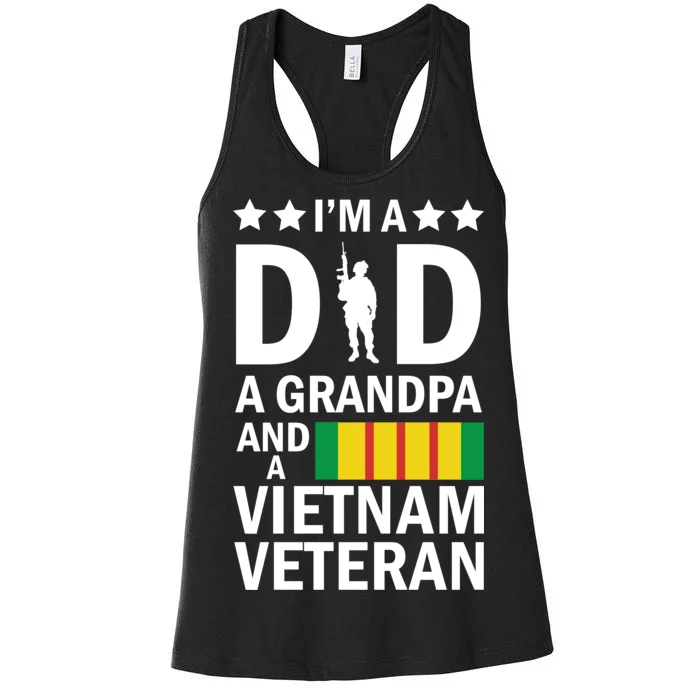 I'm A Dad A Grandpa and A Vietnam Veteran Women's Racerback Tank