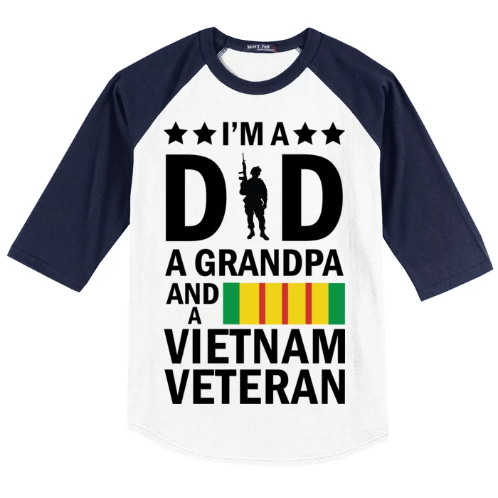 I'm A Dad A Grandpa and A Vietnam Veteran Baseball Sleeve Shirt