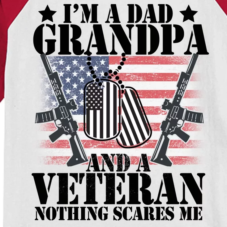 I'm A Dad Grandpa Veteran Nothing Scares me Kids Colorblock Raglan Jersey