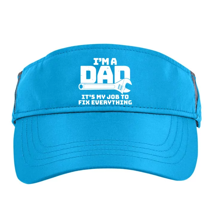 I'm A Dad It's My Job To Fix Everything Adult Drive Performance Visor