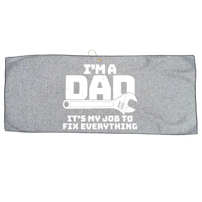 I'm A Dad It's My Job To Fix Everything Large Microfiber Waffle Golf Towel