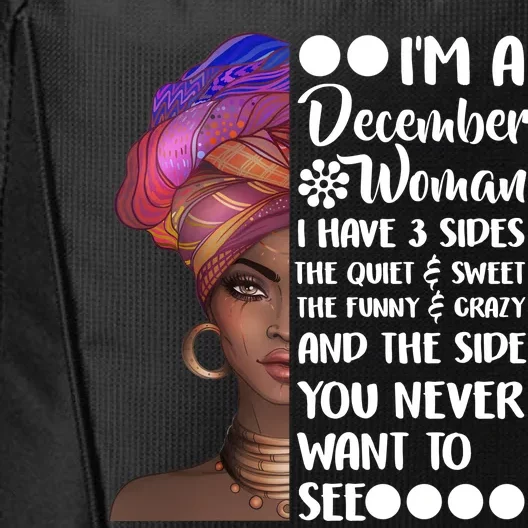 I'm A December Woman Cute Birthday City Backpack