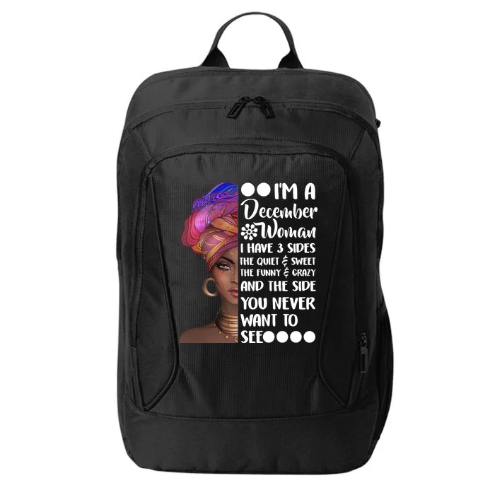 I'm A December Woman Cute Birthday City Backpack