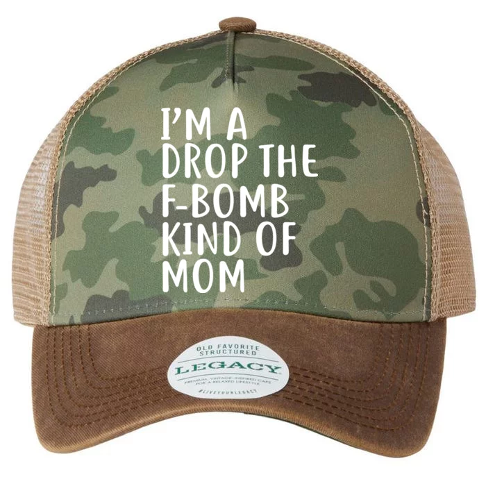 I'm A Drop The F-Bomb Kind Of Mom1 Legacy Tie Dye Trucker Hat