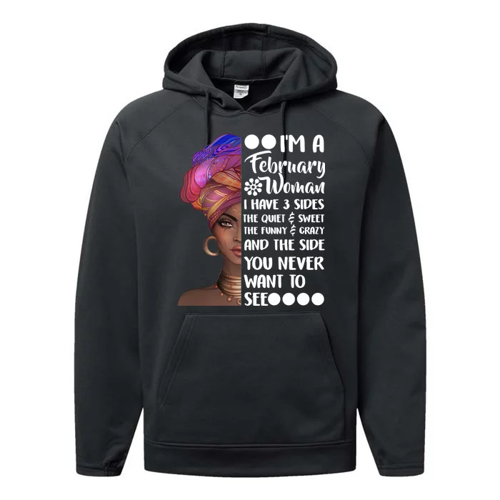 I'm A February Woman Performance Fleece Hoodie