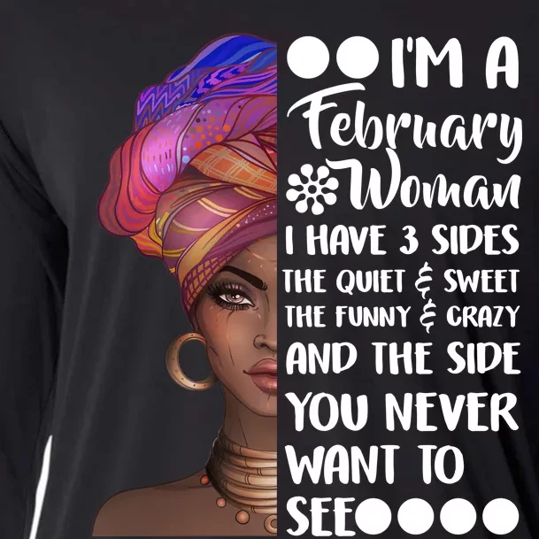 I'm A February Woman Cooling Performance Long Sleeve Crew