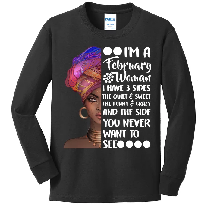 I'm A February Woman Kids Long Sleeve Shirt