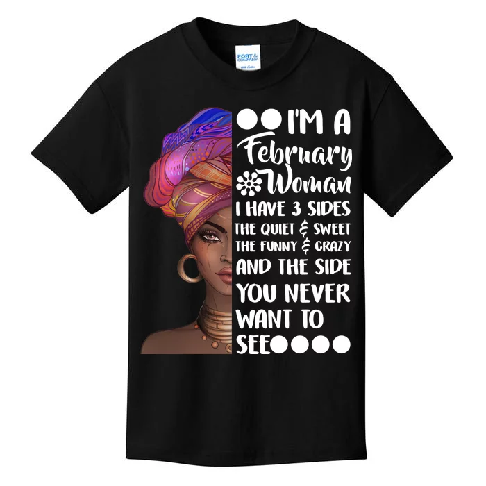 I'm A February Woman Kids T-Shirt