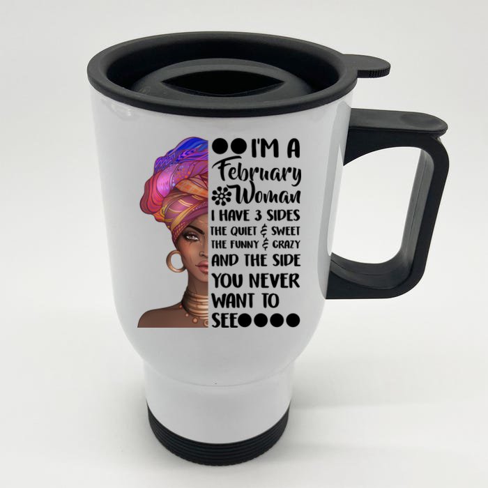 I'm A February Woman Front & Back Stainless Steel Travel Mug