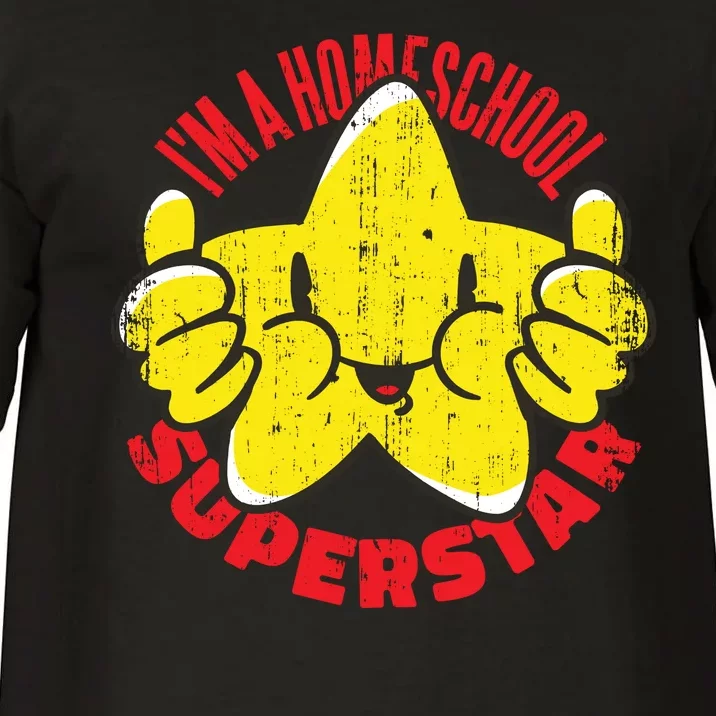 I'm A Homeschool Superstar Comfort Colors T-Shirt