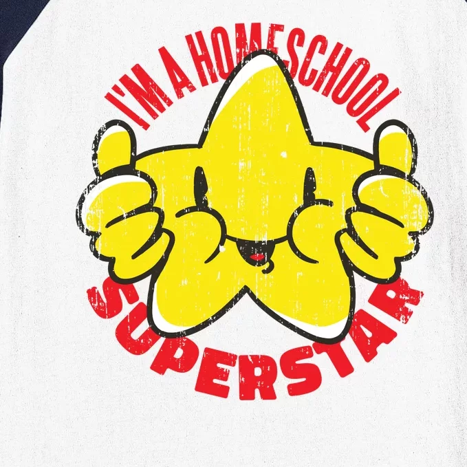 I'm A Homeschool Superstar Baseball Sleeve Shirt