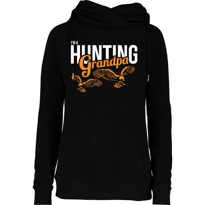 I'm a Hunting Grandpa Womens Funnel Neck Pullover Hood