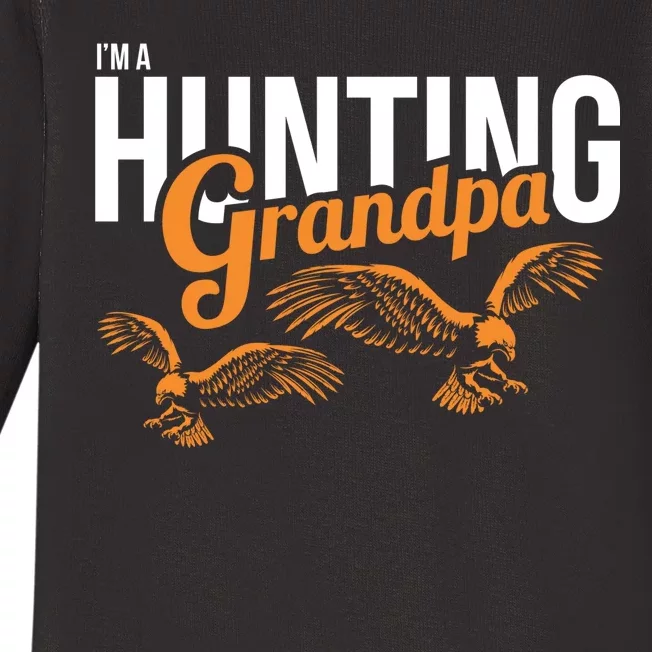 I'm a Hunting Grandpa Baby Long Sleeve Bodysuit