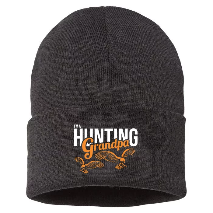 I'm a Hunting Grandpa Sustainable Knit Beanie