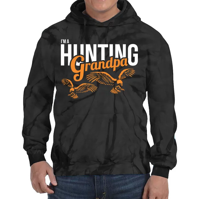 I'm a Hunting Grandpa Tie Dye Hoodie