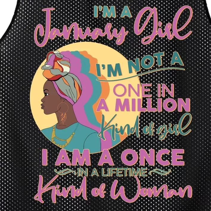 I'm A January Girl I Am A Once in A Lifetime Kind Of Woman Mesh Reversible Basketball Jersey Tank