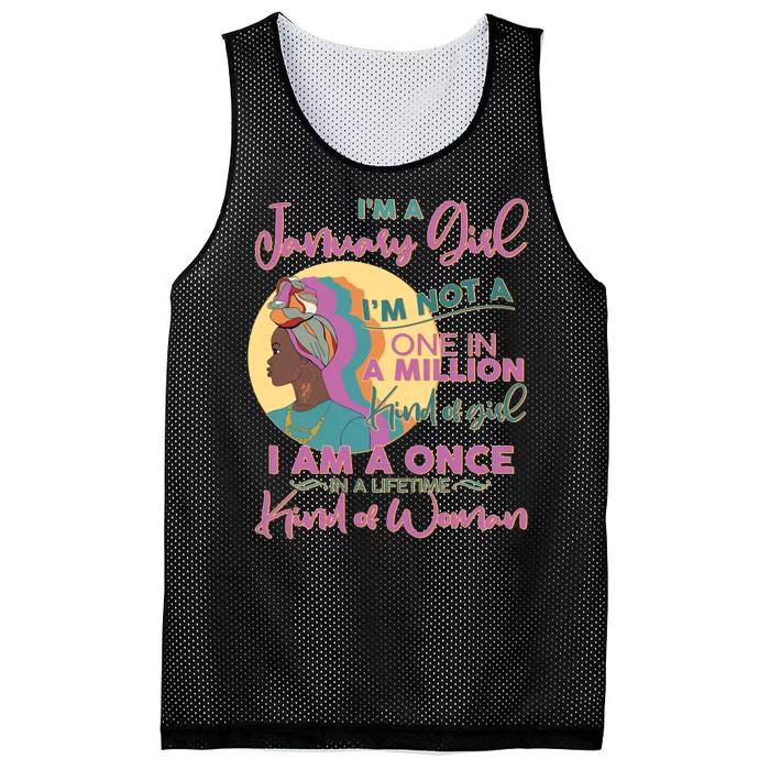 I'm A January Girl I Am A Once in A Lifetime Kind Of Woman Mesh Reversible Basketball Jersey Tank