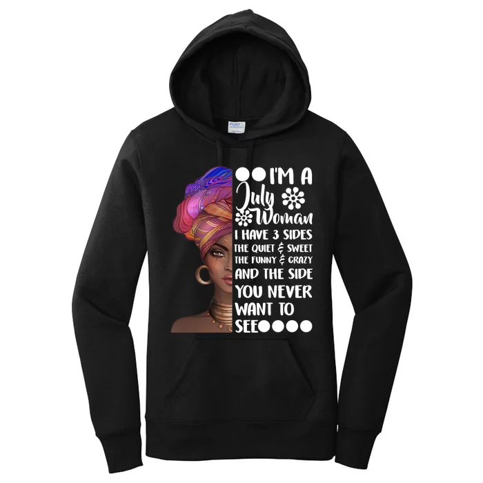 I'm A July Woman Cute Birthday Women's Pullover Hoodie