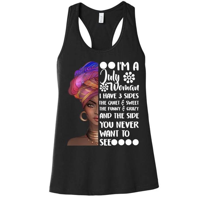 I'm A July Woman Cute Birthday Women's Racerback Tank