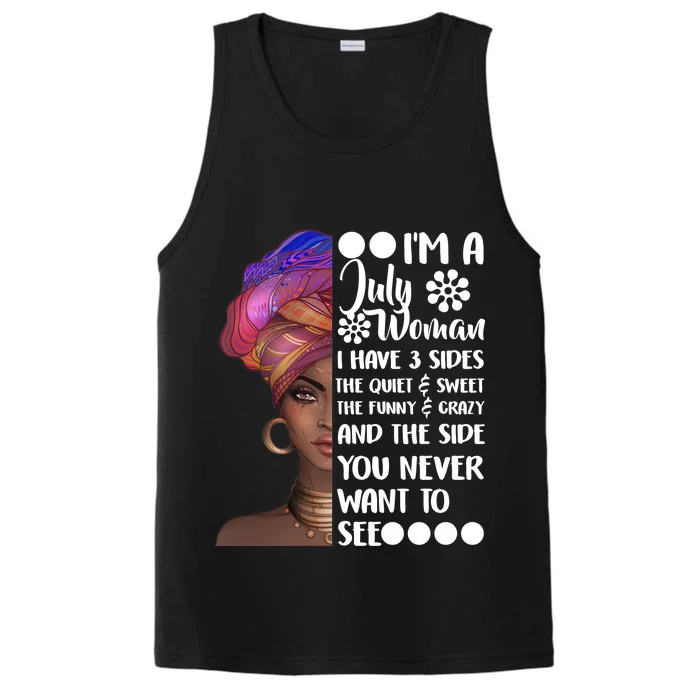 I'm A July Woman Cute Birthday Performance Tank