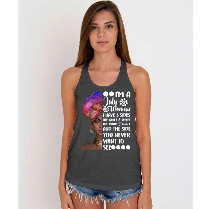 I'm A July Woman Cute Birthday Women's Knotted Racerback Tank