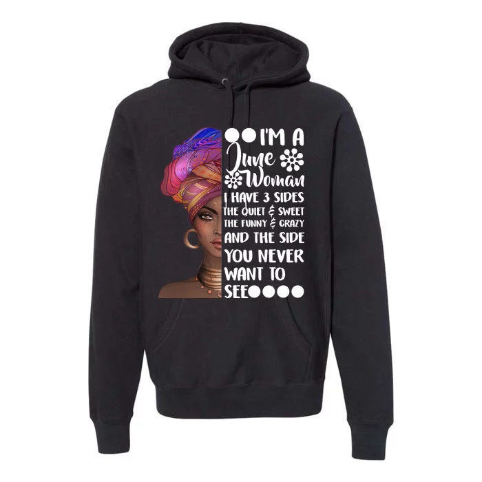 I'm a June Woman Cute Birthday Premium Hoodie